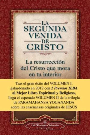 LA SEGUNDA VENIDA DE CRISTO -  VOLUMEN II