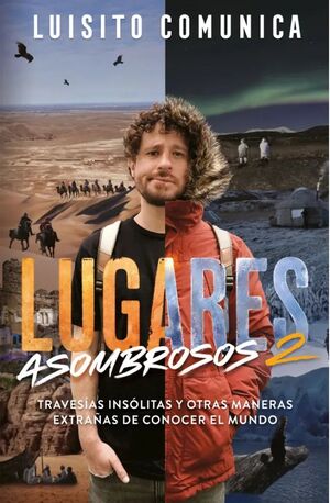 LUGARES ASOMBROSOS 2