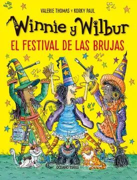 WINNIE Y WILBUR EL FESTIVAL DE LAS BRUJAS