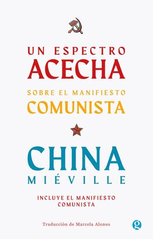 UN ESPECTRO ACECHA SOBRE EL MANIFIESTO COMUNISTA