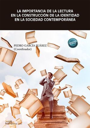 IMPORTANCIA DE LA LECTURA EN LA CONSTRUCCION DE LA LIBERTAD EN LA SOCIEDAD CONTEMPORANEA