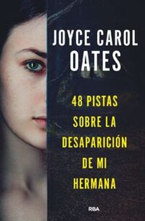 48 PISTAS SOBRE DESAPARICIÓN DE MI HERMANA