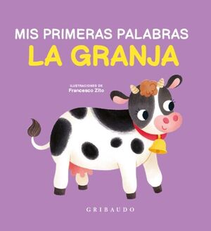 MIS PRIMERS PALABRAS : LA GRANJA