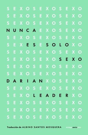 NUNCA ES SOLO SEXO