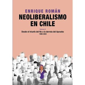 NEOLIBERALISMO EN CHILE VOLUMEN II