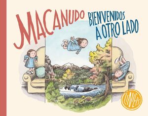 MACANUDO BIENVENIDOS A OTRO LADO