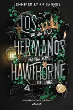HERENCIA EN JUEGO 4: HERMANOS HAWTHORNE