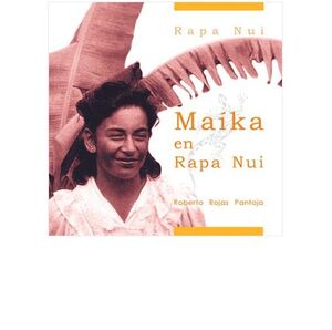 MAIKA EN RAPA NUI