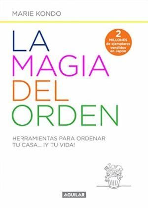 MAGIA DEL ORDEN, LA ‣ Bookfail Chile