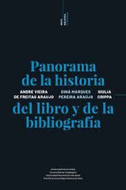 PANORAMA DE LA HISTORIA DEL LIBRO Y DE LA BIBLIOGRAFIA