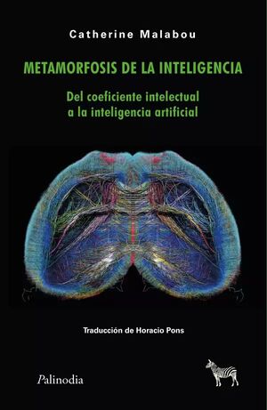 METAMORFOSIS DE LA INTELIGENCIA